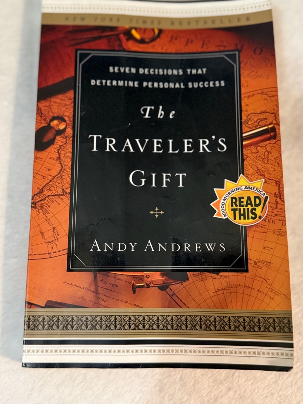The Traveler's Gift by Andy Andrews